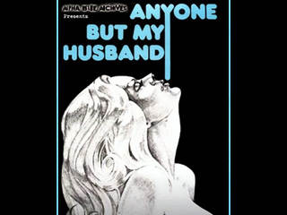 Кто угодно, только не мой муж (1975)